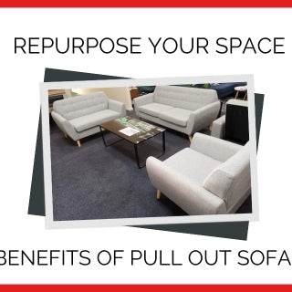 REPURPOSE YOUR SPACE: THE BENEFITS OF PULL OUT SOFA BEDS