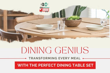 DINING GENIUS: TRANSFORMING EVERY MEAL WITH THE PERFECT DINING TABLE SET