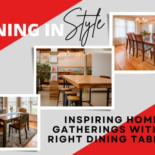 DINING IN STYLE: INSPIRING HOMELY GATHERINGS WITH THE RIGHT DINING TABLE SET