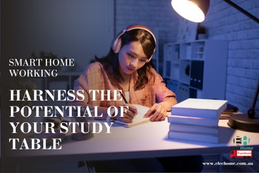 SMART HOME WORKING: HARNESS THE POTENTIAL OF YOUR STUDY TABLE